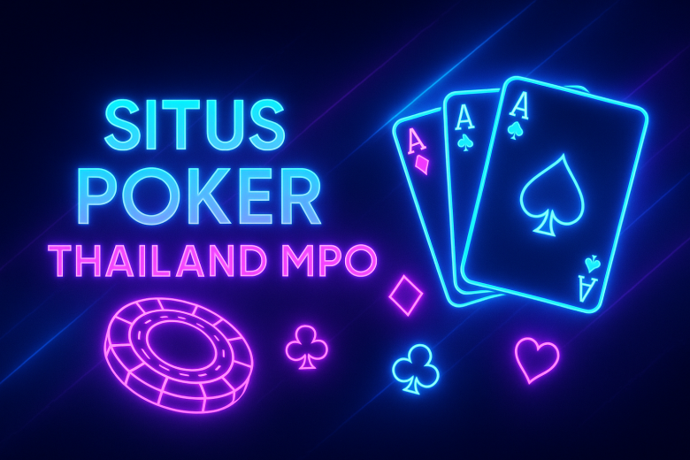 Situs Poker Thailand MPO