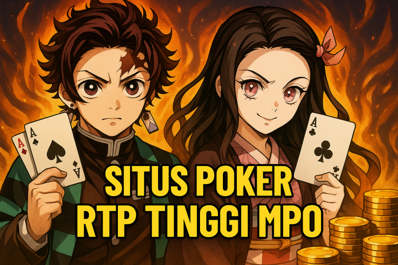 Situs Poker RTP Tinggi MPO